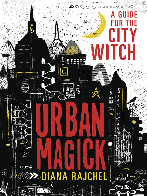 Title details for Urban Magick by Diana Rajchel - Available